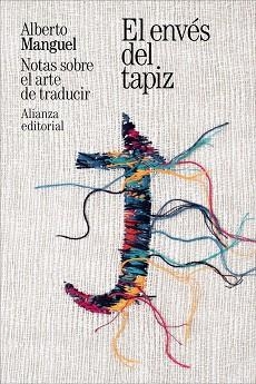 EL ENVÉS DEL TAPIZ | 9791370090593 | MANGUEL, ALBERTO | Llibreria Geli - Llibreria Online de Girona - Comprar llibres en català i castellà