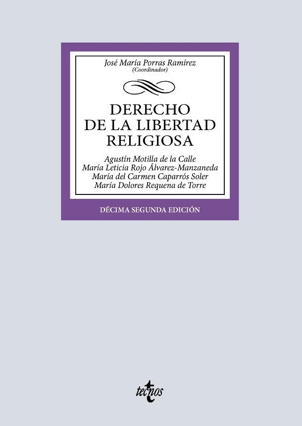 DERECHO DE LA LIBERTAD RELIGIOSA(12ª EDICIÓN 2025) | 9788430993680 | PORRAS RAMÍREZ, JOSÉ MARÍA/MOTILLA DE LA CALLE, AGUSTÍN | Libreria Geli - Librería Online de Girona - Comprar libros en catalán y castellano