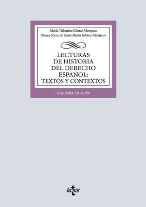 LECTURAS DE HISTORIA DEL DERECHO ESPAÑOL.TEXTOS Y CONTEXTOS(2ª EDICIÓN 2025) | 9788430993666 | GÓMEZ MAMPASO, MARÍA VALENTINA | Libreria Geli - Librería Online de Girona - Comprar libros en catalán y castellano