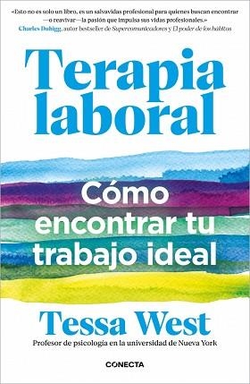 TERAPIA LABORAL | 9788418053931 | WEST, DRA. TESSA | Llibreria Geli - Llibreria Online de Girona - Comprar llibres en català i castellà