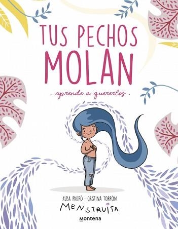 TUS PECHOS MOLAN | 9788419975966 | PADRÓ, ALBA | Llibreria Geli - Llibreria Online de Girona - Comprar llibres en català i castellà