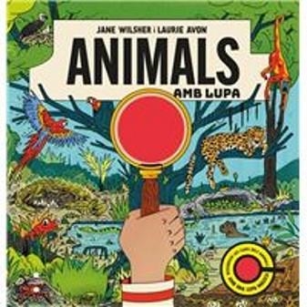 ANIMALS AMB LUPA | 9788466159081 | WILSHER, JANE | Llibreria Geli - Llibreria Online de Girona - Comprar llibres en català i castellà
