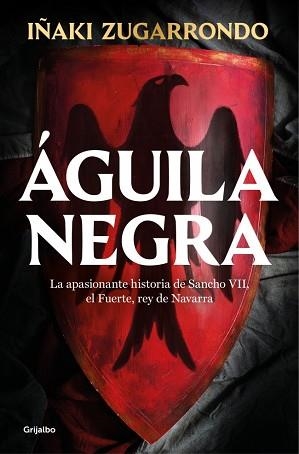 ÁGUILA NEGRA | 9788425366550 | ZUGARRONDO, IÑAKI | Libreria Geli - Librería Online de Girona - Comprar libros en catalán y castellano