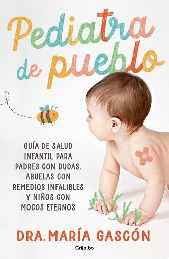PEDIATRA DE PUEBLO | 9788425369261 | GASCÓN, DRA. MARÍA | Libreria Geli - Librería Online de Girona - Comprar libros en catalán y castellano