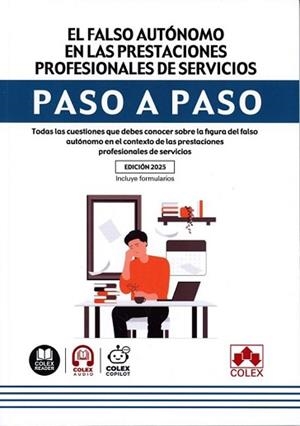 EL FALSO AUTÓNOMO EN LAS PRESTACIONES PROFESIONALES DE SERVICIOS. PASO A PASO | 9791370112622 | IBERLEY, DEPARTAMENTO DE DOCUMENTACIÓN | Llibreria Geli - Llibreria Online de Girona - Comprar llibres en català i castellà