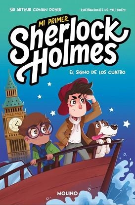 MI PRIMER SHERLOCK HOLMES.EL SIGNO DE LOS CUATRO | 9788427248786 | DOYLE, SIR ARTHUR CONAN/GREEN, SHIA | Llibreria Geli - Llibreria Online de Girona - Comprar llibres en català i castellà