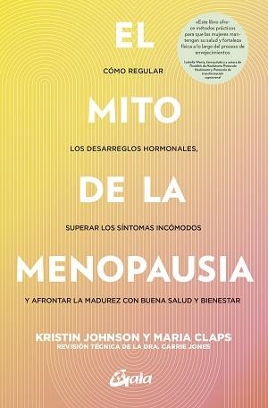 EL MITO DE LA MENOPAUSIA | 9788411081665 | JOHSON, KRISTIN/CLAPS, MARIA | Llibreria Geli - Llibreria Online de Girona - Comprar llibres en català i castellà
