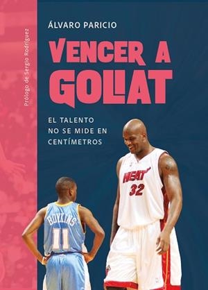 VENCER A GOLIAT | 9788415448815 | PARICIO CARREÑO, ÁLVARO | Llibreria Geli - Llibreria Online de Girona - Comprar llibres en català i castellà