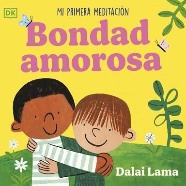 BONDAD AMOROSA.MI PRIMERA MEDITACIÓN | 9780241775622 | LAMA, DALÁI | Llibreria Geli - Llibreria Online de Girona - Comprar llibres en català i castellà