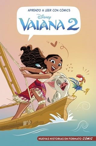 APRENDO A LEER CON CÓMICS DISNEY.VAIANA 2 | 9788419487483 | DISNEY | Llibreria Geli - Llibreria Online de Girona - Comprar llibres en català i castellà