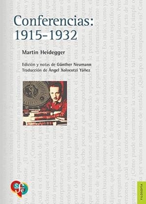 CONFERENCIAS(1915-1932) | 9786071682871 | HEIDEGGER,MARTIN | Llibreria Geli - Llibreria Online de Girona - Comprar llibres en català i castellà