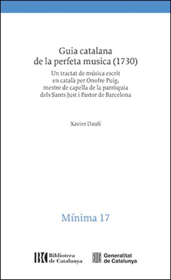 GUIA CATALANA DE LA PERFETA MÚSICA (1730) | 9788410393516 | XAVIER DAUFÍ | Llibreria Geli - Llibreria Online de Girona - Comprar llibres en català i castellà