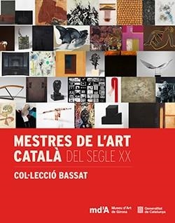 MESTRES DE L'ART CATALÀ DEL SEGLE XX | 9788410393660 | GIL GREGORIO, JOAN/OLIVER, CONXITA/POCH, NÚRIA | Llibreria Geli - Llibreria Online de Girona - Comprar llibres en català i castellà