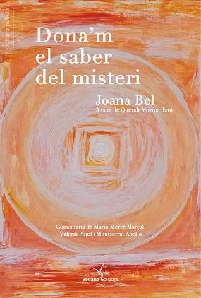 DONA'M EL SABER DEL MISTERI | 9791399031423 | BEL OLEART, JOANA | Libreria Geli - Librería Online de Girona - Comprar libros en catalán y castellano
