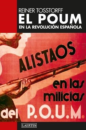 EL POUM EN LA REVOLUCIÓN ESPAÑOLA | 9788419676818 | TOSSTORFF, REINER | Llibreria Geli - Llibreria Online de Girona - Comprar llibres en català i castellà
