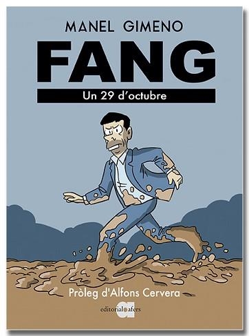 FANG.UN 29 D'OCTUBRE | 9791387680176 | GIMENO ARÁNDIGA, MANEL | Libreria Geli - Librería Online de Girona - Comprar libros en catalán y castellano