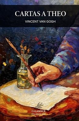 CARTAS A THEO | 9788483591437 | VAN GOGH, VINCENT | Libreria Geli - Librería Online de Girona - Comprar libros en catalán y castellano