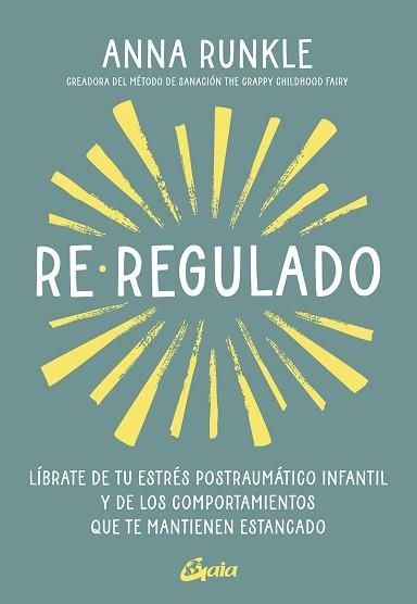 RE-REGULADO | 9788411081818 | RUNKLE, ANNA | Llibreria Geli - Llibreria Online de Girona - Comprar llibres en català i castellà