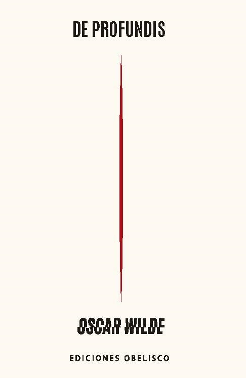 DE PROFUNDIS | 9788411723299 | WILDE, OSCAR | Libreria Geli - Librería Online de Girona - Comprar libros en catalán y castellano