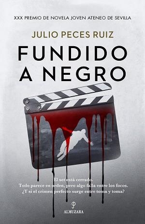 FUNDIDO A NEGRO | 9791370200053 | JULIO PECES RUIZ | Llibreria Geli - Llibreria Online de Girona - Comprar llibres en català i castellà