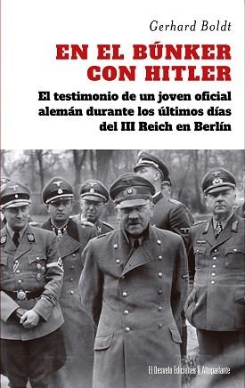 EN EL BÚNKER CON HITLER | 9791387799137 | GERHARD BOLDT | Llibreria Geli - Llibreria Online de Girona - Comprar llibres en català i castellà