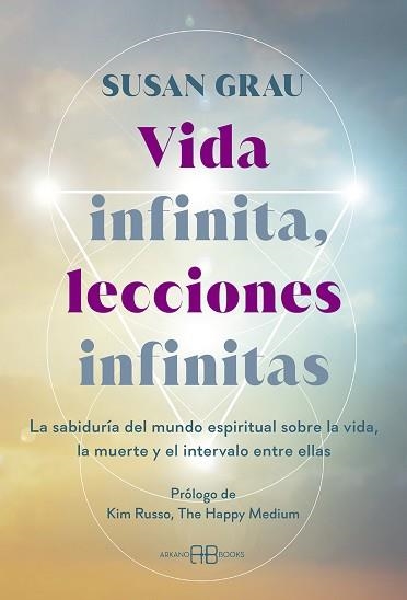 VIDA INFINITA,LECCIONES INFINITAS | 9788419510679 | GRAU, SUSAN | Llibreria Geli - Llibreria Online de Girona - Comprar llibres en català i castellà