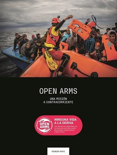 OPEN ARMS.NINGUNA VIDA A LA DERIVA | 9791388023149 | Llibreria Geli - Llibreria Online de Girona - Comprar llibres en català i castellà