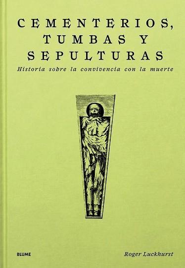 CEMENTERIOS,TUMBAS Y SEPULTURAS | 9788410469747 | LUCKHURST, ROGER | Llibreria Geli - Llibreria Online de Girona - Comprar llibres en català i castellà