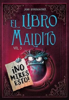 EL LIBRO MALDITO-3 | 9788491458586 | SCHUMACHER, JENS | Llibreria Geli - Llibreria Online de Girona - Comprar llibres en català i castellà