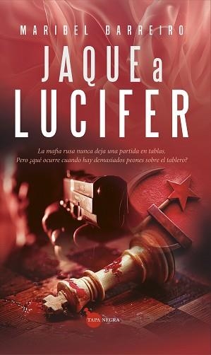 JAQUE A LUCIFER | 9791370200428 | MARIBEL BARREIRO | Llibreria Geli - Llibreria Online de Girona - Comprar llibres en català i castellà