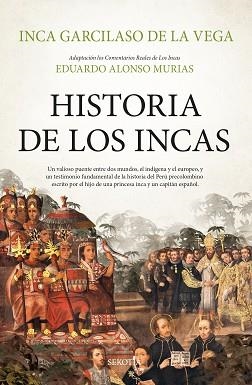 HISTORIA DE LOS INCAS | 9791387812171 | EDUARDO ALONSO MURIAS | Llibreria Geli - Llibreria Online de Girona - Comprar llibres en català i castellà