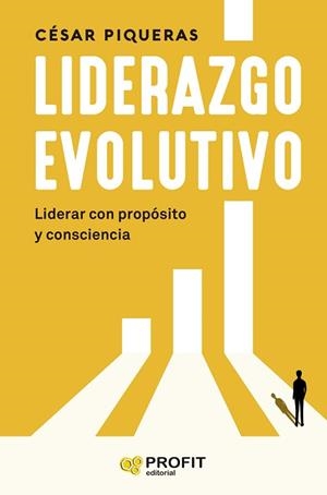LIDERAZGO EVOLUTIVO | 9788410235328 | PIQUERAS GÓMEZ DE ALBACETE, CESAR | Llibreria Geli - Llibreria Online de Girona - Comprar llibres en català i castellà