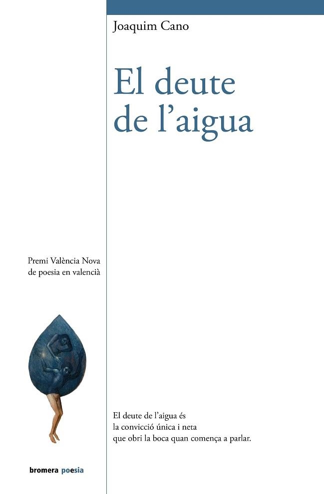 EL DEUTE DE L'AIGUA | 9788413588339 | JOAQUIM CANO | Llibreria Geli - Llibreria Online de Girona - Comprar llibres en català i castellà