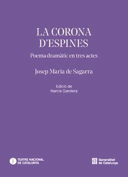 LA CORONA D'ESPINES | 9788410393806 | DE SAGARRA, JOSEP MARIA | Llibreria Geli - Llibreria Online de Girona - Comprar llibres en català i castellà