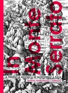 IN MONTE SERRATO | 9788491913979 | MANONELLES I TARRAGÓ, MANUEL | Libreria Geli - Librería Online de Girona - Comprar libros en catalán y castellano