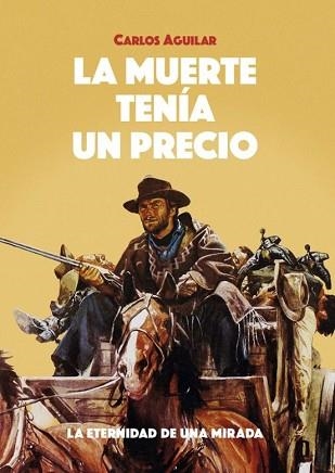 LA MUERTE TENÍA UN PRECIO | 9788496235939 | AGUILAR,CARLOS | Libreria Geli - Librería Online de Girona - Comprar libros en catalán y castellano