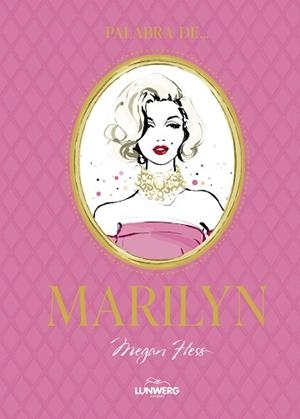 PALABRA DE MARILYN | 9788410378636 | HESS, MEGAN | Libreria Geli - Librería Online de Girona - Comprar libros en catalán y castellano