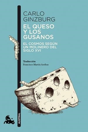 EL QUESO Y LOS GUSANOS | 9788411004497 | GINZBURG, CARLO | Llibreria Geli - Llibreria Online de Girona - Comprar llibres en català i castellà