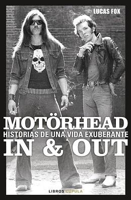 MOTÖRHEAD IN & OUT | 9788448045449 | FOX, LUCAS | Llibreria Geli - Llibreria Online de Girona - Comprar llibres en català i castellà