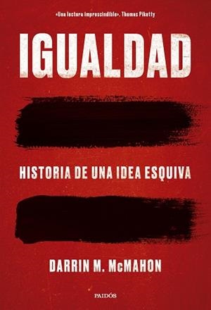 IGUALDAD | 9788449344237 | MCMAHON, DARRIN M. | Llibreria Geli - Llibreria Online de Girona - Comprar llibres en català i castellà