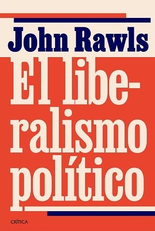 EL LIBERALISMO POLÍTICO | 9788491998365 | RAWLS, JOHN | Llibreria Geli - Llibreria Online de Girona - Comprar llibres en català i castellà