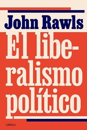 EL LIBERALISMO POLÍTICO | 9788491998365 | RAWLS, JOHN | Llibreria Geli - Llibreria Online de Girona - Comprar llibres en català i castellà