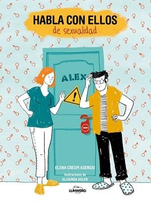 HABLA CON ELLOS DE SEXUALIDAD | 9791387761493 | CRESPI ASENSIO, ELENA/SOLER, ELISENDA | Llibreria Geli - Llibreria Online de Girona - Comprar llibres en català i castellà