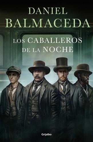 LOS CABALLEROS DE LA NOCHE | 9788425372438 | BALMACEDA, DANIEL | Llibreria Geli - Llibreria Online de Girona - Comprar llibres en català i castellà