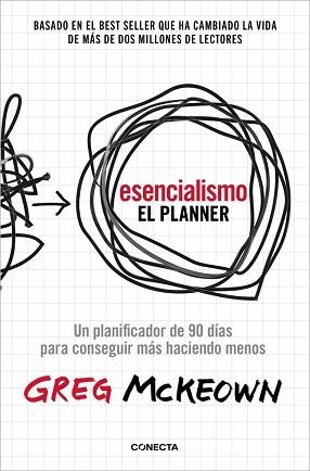 ESENCIALISMO.EL PLANNER | 9788418053917 | MCKEOWN, GREG | Llibreria Geli - Llibreria Online de Girona - Comprar llibres en català i castellà