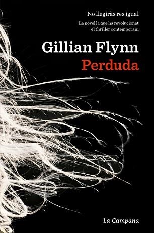 PERDUDA | 9788418226625 | FLYNN, GILLIAN | Llibreria Geli - Llibreria Online de Girona - Comprar llibres en català i castellà