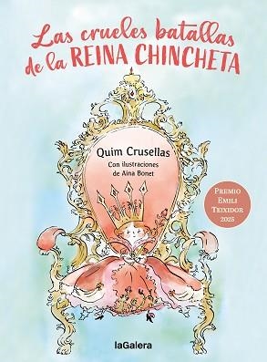 LAS CRUELES BATALLAS DE LA REINA CHINCHETA | 9788424676377 | CRUSELLES ALBERCH, QUIM | Libreria Geli - Librería Online de Girona - Comprar libros en catalán y castellano