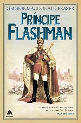 PRÍNCIPE FLASHMAN | 9791387592462 | MACDONALD FRASER, GEORGE | Llibreria Geli - Llibreria Online de Girona - Comprar llibres en català i castellà