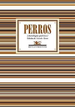 PERROS.ANTOLOGÍA POÉTICA | 9791387939496 | VARIOS AUTORES | Llibreria Geli - Llibreria Online de Girona - Comprar llibres en català i castellà