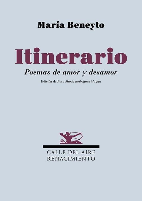 ITINERARIO. POEMAS DE AMOR Y DESAMOR | 9791387939441 | BENEYTO, MARÍA | Llibreria Geli - Llibreria Online de Girona - Comprar llibres en català i castellà